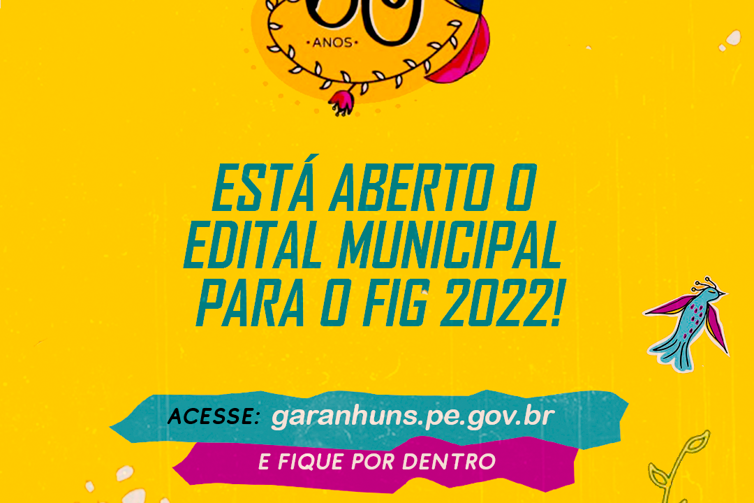 Garanhuns Abre Convocatória Municipal Para Programação Do 30° FIG ...