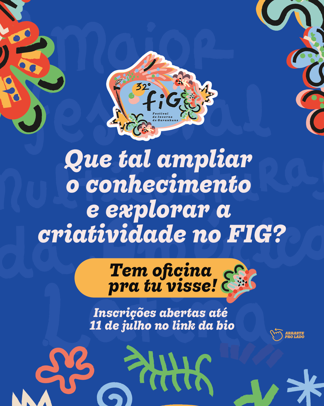 oficinas de formação do 32º FIG